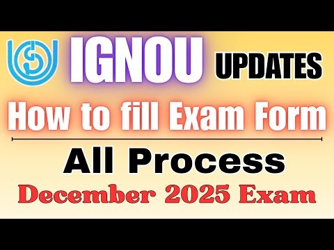 IGNOU Exam Form 2025 | IGNOU परीक्षा फॉर्म कैसे भरें Step by Step | Samarth Portal Full Guide