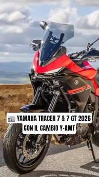 2026 Yamaha Tracer 7 & 7 GT: Y-AMT automatic transmission arrives ⚙️🔥