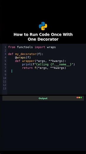 How to Run Code Once With One Decorator #decorator