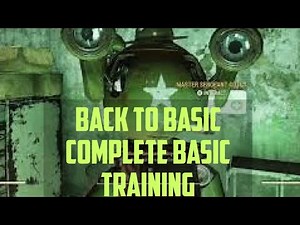 Fallout 76 - Back To Basic / Complete Basic Training