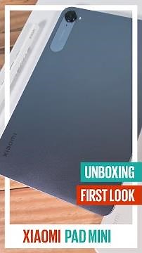 Xiaomi Pad Mini – First Look and Unboxing