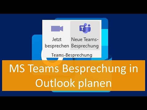 MS Teams Besprechungen in Outlook planen