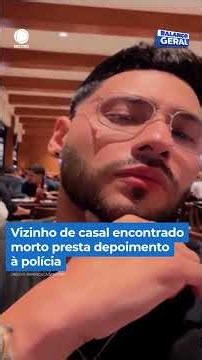 Vizinho de casal encontrado morto depõe à polícia #BalançoGeral #Shorts