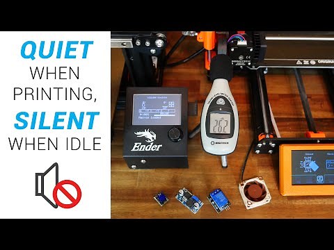Quiet 3D printing guide: Noctuas, buck converters, relays & firmware tricks