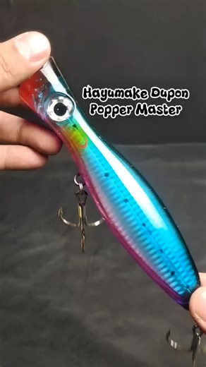 Mancing Mania Indonesia on Instagram: "Umpan Hayumake Dupon Popper Master 🔥 #popper #umpanmancing #mancingmania #mancing #fyp"