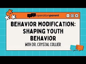 Behavior Modification: Shaping Youth Behavior