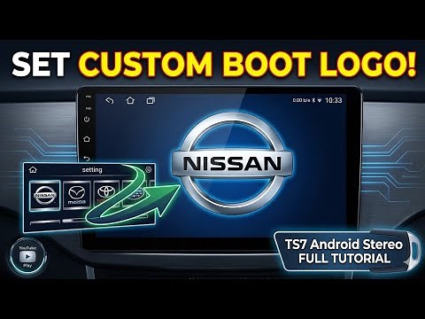 How to set boot logo in Android car stereo TS7