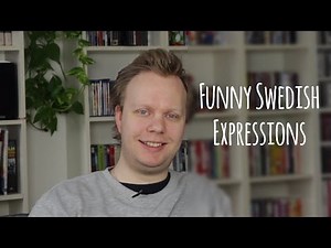 Funny Swedish expressions