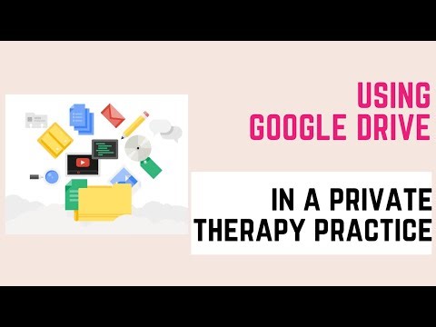 Google Drive quick tour, Google Workspace for Therapists