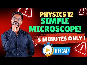 Simple Microscope|Concepts🔥|Tamil|Physics 12|Muruga MP#tamil#murugamp #physics12 #cbse #stateboard
