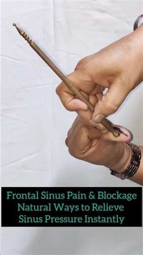 Frontal Sinus Pain & Blockage | Natural Ways to Relieve Sinus Pressure Instantly