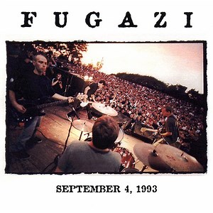 Fugazi - 9-4-93  Pontiac, Michigan  Plaza Ampitheater