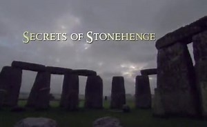 Secrets of Stonehenge