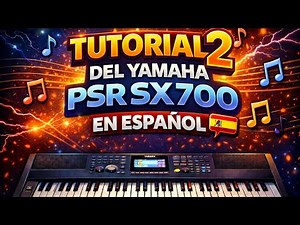 YAMAHA PSR SX 700 - TUTORIAL - 2 EN ESPAÑOL . Cómo guardar tus arreglos en las ocho memorias.