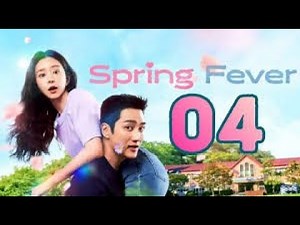 Spring Fever Ep 4 Eng Sub | A Love Story between a Beautiful Teacher & a Handsome Guardian | Kdrama