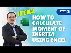 Statics - How to Calculate Moment of Inertia using Excel