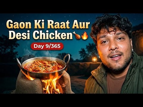 Aag Jalakar Banaya Desi Chicken 🍗🔥 Day 9/365
