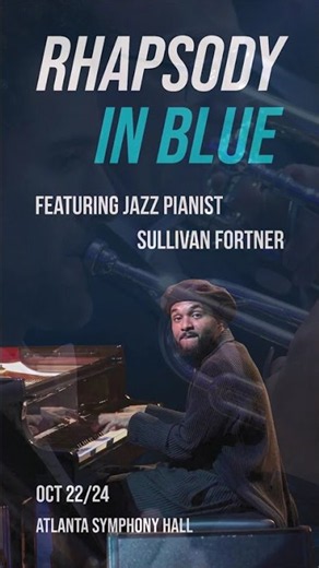 Rhapsody In Blue! Featuring Sullivan Fortner