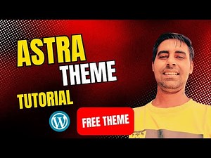 How to Customize Astra Free Theme: A Step-by-Step Guide