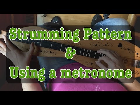 Free Dulcimer Lesson | A Strumming Pattern & Using A Metronome | Folkcraft
