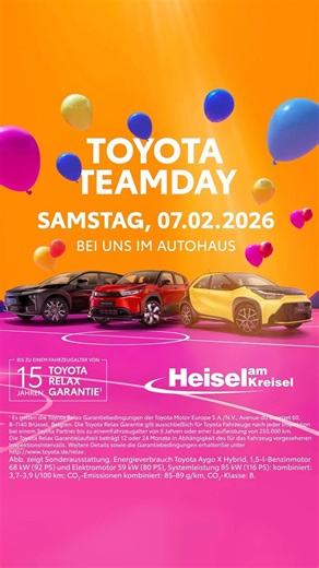 Heisel am Kreisel | dein Autoexperte on Instagram: "📅 SAVE THE DATE | 07.02.2026 🚗 Toyota Teamday Exklusive Aktionen, starke Angebote und ein echtes Highlight: der neue AYGO X Hybrid – effizient, modern und voller Fahrspaß. 💶 Plus: Deutschlandprämie von bis zu 12.300 € im Toyota Easy Leasing* 📍 Handwerkstraße 2 in 66663 Merzig 📍 Stadionstraße 75 in 66333 Völklingen 📍 Dr.-Walter-Bruch-Straße 2 in 66606 Sankt Wendel *Ein unverbindliches Toyota Easy Leasing-Angebot der Toyota Kreditbank GmbH,