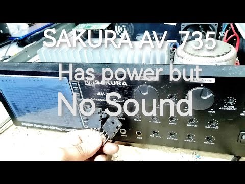 SAKURA AV 735,has power but no sound