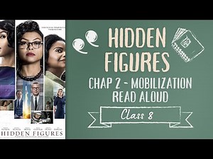 Hidden Figures Book - Chapter 2 - Mobilization - Read Aloud