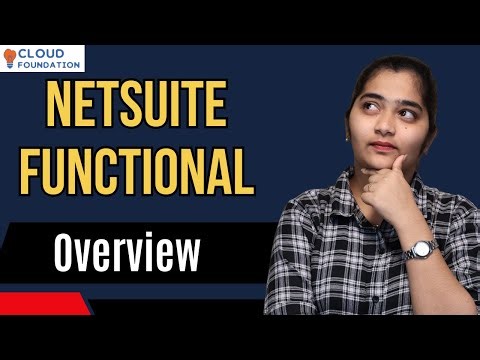 Netsuite functional Overview | Netsuite functional Training | Netsuite functional | CloudFoundation