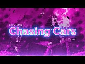 Chasing Cars (Heavy Ver.) - 90s Emo Anime Aesthetic
