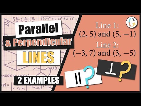 How to Find Out if Each Pair of Lines are Parallel, Perpendicular, or Neither