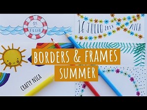 SUMMER-INSPIRED BORDERS & FRAMES DESIGNS. Summer doodles for cards & school projects