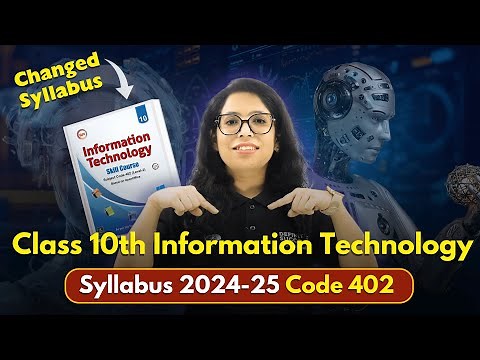 📣Class 10th Information Technology Syllabus 2024-25 | IT Code 402 Changed Syllabus😱