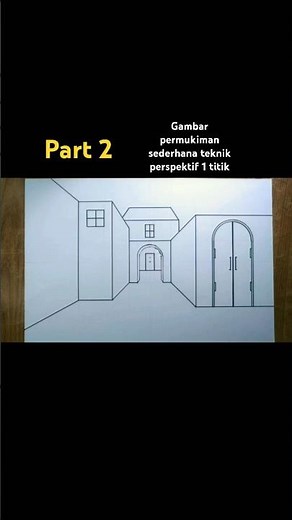 gambar infrastruktur/bangunan sederhana | perspektif 1 titik | tutorial gambar perspektif #2