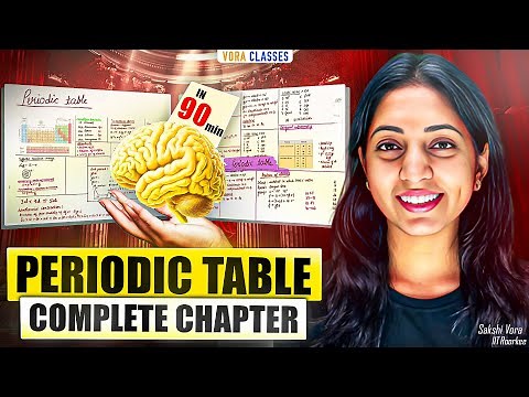 PERIODIC TABLE in 90 Minutes || Full Chapter Revision | Class 11 JEE | NEET| Boards