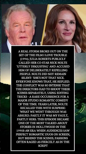 The wild scandal of julia Roberts and nick nolte
