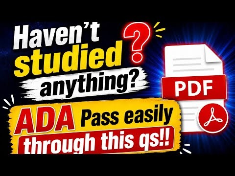ADA PASS EASILY THROUGH THIS Qs