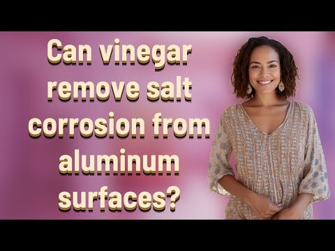 Can vinegar remove salt corrosion from aluminum surfaces?