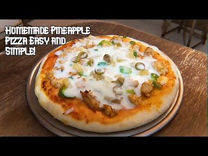 Homemade Pineapple Pizza | pizza Simple Recipe|how to make pizza |pizza recipe by Somrah'sKitchen