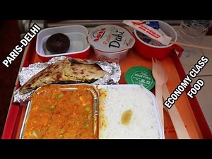 Air India International Economy Class Food | Paris-Delhi | Air India Boeing 787 Dreamliner | AI 142