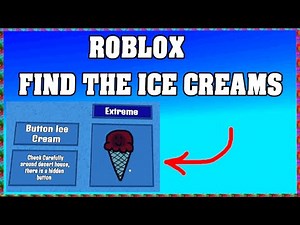 How To Find BUTTON ICE CREAM in FIND THE ICE CREAMS ROBLOX 🍧[Fast and Easy] [walkthrough]