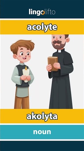 🇬🇧🇸🇰 acolyte - akolyta : learn English : naučme sa anglicky : vocabulary builder