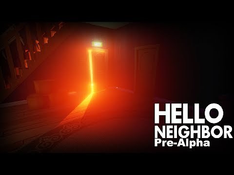 Hello Neighbor Pre-Alpha Walkthrough/Longplay (No Commentary)
