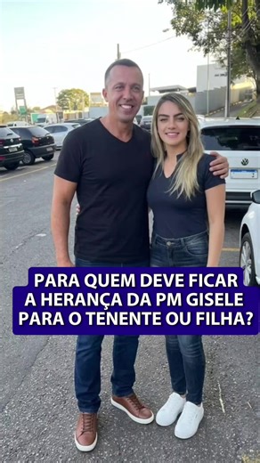 Herança da Policial Gisele Alves Santana