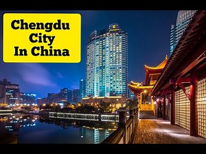 ChengDu City | Sichuan Province | China