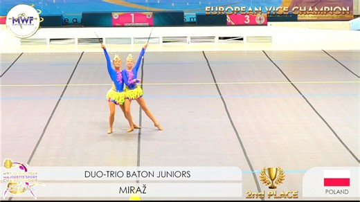 🏆🥇🇵🇱DUO BATON JUNIORS/ EUROPEAN VICE CHAMPION🇵🇱🥇🏆 | MWF - Majorette-sport WORLD Federation