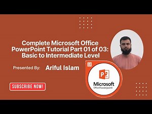 Complete Microsoft Office PowerPoint Tutorial Part 01 of 03: Basic to Intermediate Level