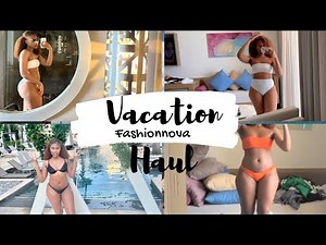 FASHIONNOVA VACATION HAUL : SWIMSUITS (BIKINIS) | COVER-UPS | BASICS | ACCESSORIES (SUNGLASSES) 👙🕶