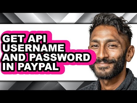 How to Get Api Username and Password in Paypal (only Way)