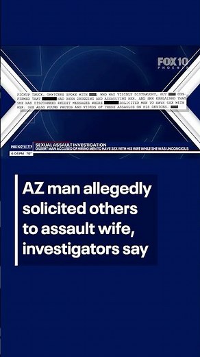 AZ man accused of hiring men to sexually assault wife | FOX 10 Phoenix