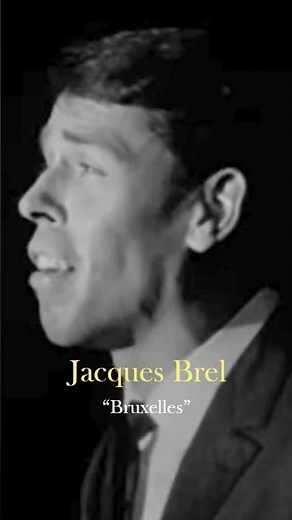 Jacques Brel "Brussels"